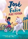 Gloria Félix, Silvia Lopez, Silvia López, Susan Rose, Rose Susan, Gloria Félix - Jose and Feliz Play Futbol