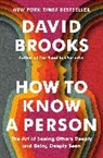 David Brooks - How to Know a Person