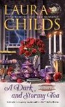 Laura Childs - A Dark and Stormy Tea