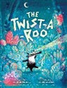 Kathleen Doherty, Kristyna Litten - The Twist-a-Roo