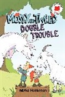 Mirka Hokkanen - Mossy and Tweed: Double Trouble