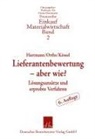 Horst Hartmann, Nina Kössel, Heinrich Orths - Lieferantenbewertung - aber wie?
