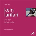 Oliver Merz - kein larifari