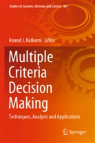 Anand J Kulkarni, Anand J. Kulkarni - Multiple Criteria Decision Making