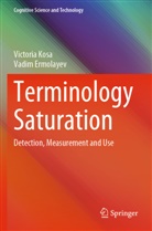 Vadim Ermolayev, Victoria Kosa - Terminology Saturation
