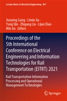 Min An, Lijun Diao, Limin Jia, Jianying Liang, Zhigang Liu, Yong Qin... - Proceedings of the 5th International Conference on Electrical Engineering and Information Technologies for Rail Transportation (EITRT) 2021