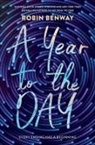 Robin Benway - A Year to the Day