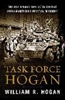 William R Hogan, William R. Hogan - Task Force Hogan
