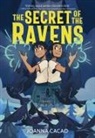 Joanna Cacao, Joanna Cacao - The Secret of the Ravens
