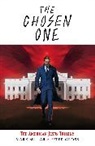 Fred Van Lente, John Mahoney, Mark Millar, Mark Millar - The Chosen One: The American Jesus Trilogy