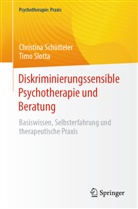 Schütteler, Christina Schütteler, Timo Slotta - Diskriminierungssensible Psychotherapie und Beratung