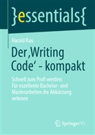 Harald Rau - Der 'Writing Code' - kompakt