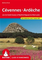 Bettina Forst - Cévennes - Ardèche (Guide de randonnées)