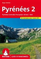 Roger Büdeler - Pyrénées 2 (Guide de randonnées)