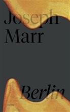Joseph Marr, Matthias Kliefoth - Berlin