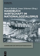 Marcel Boldorf, Scherner, Jonas Scherner - Handbuch Wirtschaft im Nationalsozialismus