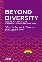 Kazuyoshi Kawasaka, Würrer, Stefan Würrer - Beyond Diversity