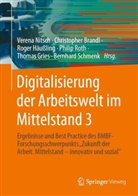 Nitsch, Christopher Brandl, Thomas Gries, Roger Häußling, Roger Häussling u a, Verena Nitsch... - Digitalisierung der Arbeitswelt im Mittelstand 3