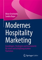 Sandra Bayer, Errichiello, Oliver Errichiello, Oliver Carlo Errichiello - Modernes Hospitality Marketing