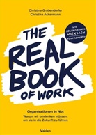 Christina Ackermann, Christina Grubendorfer - The Real Book of Work