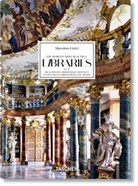 Georg Ruppelt, Elisabeth Sladek, Massimo Listri, Taschen - Massimo Listri. The World's Most Beautiful Libraries. 40th Ed.
