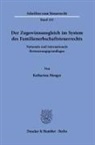 Katharina Menger - Der Zugewinnausgleich im System des Familienerbschaftsteuerrechts.