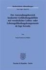 Anna Francesca Steins - Der Anwendungsbereich konkreter Gefährdungsdelikte mit vorsätzlicher Leibes- oder Lebensgefährdungskomponente de lege ferenda.