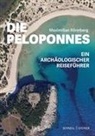 Maximilian R&ouml;nnberg - Die Peloponnes. Ein arch&auml;ologischer Reisef&uuml;hrer.