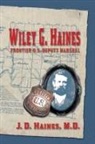 Joe D. Haines - Wiley G. Haines