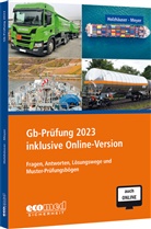 Jörg Holzhäuser, Irena Meyer - Gb-Prüfung 2023 inklusive Online-Version, m. 1 Buch, m. 1 Online-Zugang