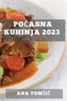 Ana Tom¿i¿ - Po¿asna kuhinja 2023