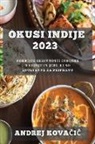 Andrej Kova¿i¿ - Okusi Indije 2023