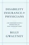 Billy Gwaltney - Disability Insurance for Physicians