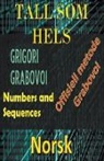 Edwin Pinto - Tall som Hels Grigori Grabovoi Offisiell Metode