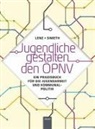 Stefan Lenz, Jessica Simeth, Postillion e V, e. V. Postillion, e.V. Postillion, e V Postillion - Jugendliche gestalten den ÖPNV