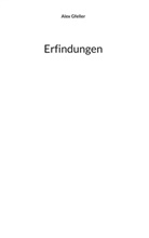Alex Gfeller - Erfindungen