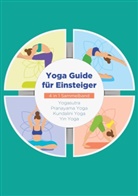 Mira Blumenberg, Maria Dahlmann, Maria u Dahlmann, Sophie Pipetz, Mira Steen - Yoga Guide für Einsteiger - 4 in 1 Sammelband