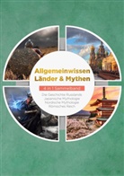 Roman Grapengeter, Tobias Kuhn, Viktor Kulas, Manuel Schneider - Allgemeinwissen Länder & Mythen - 4 in 1 Sammelband: Römisches Reich | Die Geschichte Russlands | Japanische Mythologie | Nordische Mythologie