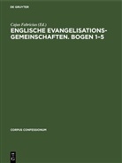 Cajus Fabricius - Englische Evangelisationsgemeinschaften. Bogen 1-5