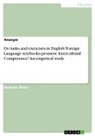Anonym, Anonymous - Do tasks and exercises in English Foreign Language textbooks promote Intercultural Competence? An empirical study