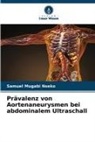 Samuel Mugabi Nseko - Prävalenz von Aortenaneurysmen bei abdominalem Ultraschall