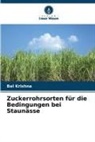 Bal Krishna - Zuckerrohrsorten für die Bedingungen bei Staunässe