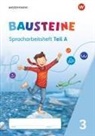Björn Bauch, Ulrike Dirzus, Gabriele Hinze, Alexandra Isack, Julia Nega, Kerstin Riesberg - BAUSTEINE Sprachbuch und Spracharbeitshefte - Ausgabe 2021