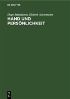 Elsbeth Ackermann, Hugo Steindamm - Hand und Persönlichkeit