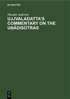 Theodor Aufrecht - Ujjvaladatta's commentary on the Unadisutras