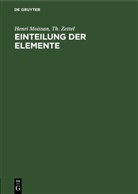 Henri Moissan, Th. Zettel - Einteilung der Elemente