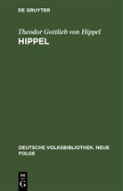Theodor Gottlieb von Hippel - Hippel