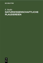 E. Budde - Naturwissenschaftliche Plaudereien