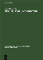 Ernst Klimowsky - Sexualtyp und Kultur