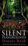 Danuta Reah, Reah Danuta - Silent Playgrounds